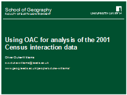 Using OAC for analysis of the 2001 Census interaction data 