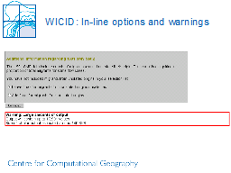 WICID: In-line options and warnings