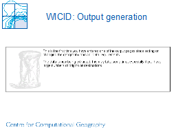 WICID: Output generation