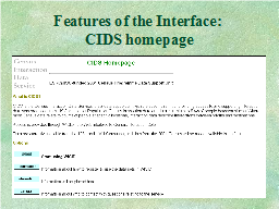 Features of the Interface:  CIDS homepage