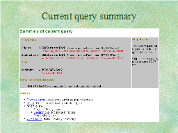 Current query summary