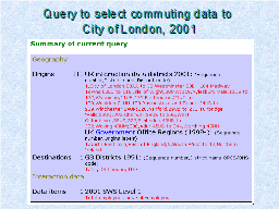 Query to select commuting data to  City of London, 2001
