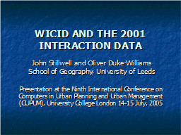 WICID AND THE 2001 INTERACTION DATA  
