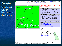 Example:  Selection of City of London as a destination   