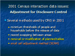 2001 Census interaction data issues:   Adjustment for Disclosure Control