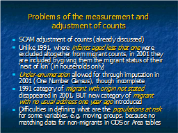 Problems of the measurement and adjustment of counts