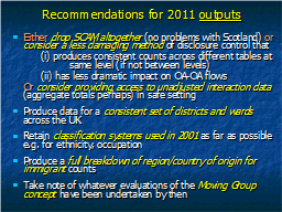 Recommendations for 2011 outputs