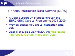 Census Interaction Data Service (CIDS)