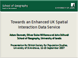 Towards an Enhanced UK Spatial Interaction Data Service