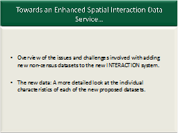 Towards an Enhanced Spatial Interaction Data Service…