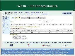 WICID – The finished product.