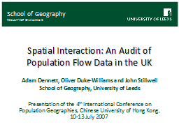 Spatial Interaction: An Audit of Population Flow Data in the UK