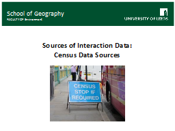 Sources of Interaction Data: Census Data Sources