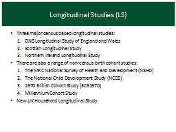 Longitudinal Studies (LS)