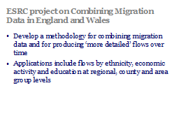 ESRC project on Combining Migration Data in England and Wales