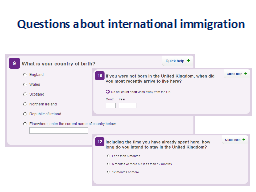 Questions about international immigration